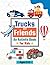 Trucks and Friends: An Acti...