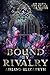 Bound by Rivalry