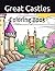 Great Castles: Coloring Book