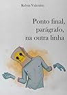 Ponto final, pará...
