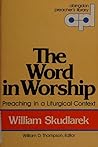 Word In Worship (Abingdon preacher's library) Word In Worship (Abingdon preacher's library)