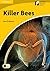 KILLER BEES