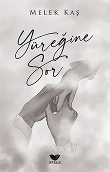 Yüreğine Sor