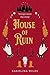 House of Ruin (Precious Villains #2)