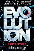 Evolution: Erste Stufe: Medizinthriller