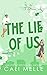 The Lie of Us (Orchid City #2)