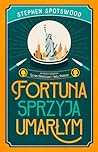 Fortuna sprzyja u...