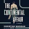 The Continental Affair by Christine Mangan