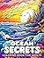 Ocean Secrets Coloring Book...
