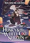 The Husky and His...