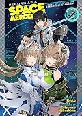 Reborn as a Space Mercenary: I Woke Up Piloting the Strongest Starship!, Volume 7