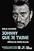 Johnny que je t'aime: GRAND...