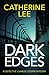 Dark Edges (Detective Charlie Cooper Mysteries) by Catherine Lee