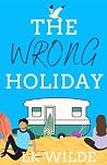 The Wrong Holiday