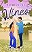 Between the Vines (Alpine R...