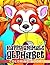 Happy Animals Alphabet Coloring Book: Funny Animal And Letters From A to Z Coloring Pages With Creative Sketches Educational Gifts For Kids, Teens Boys And Girls Anxiety Relieving