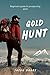 Gold Hunt: Beginners guide ...