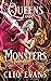 Queens and Monsters (Three Fates Mafia #3)