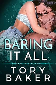 Baring it All (Men in Charge, #4)