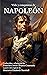 Vida y conquistas de Napole...