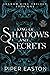 King of Shadows and Secrets (Shadow King Trilogy #1)