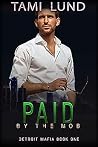 Paid by the Mob