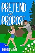 Pretend and Propose