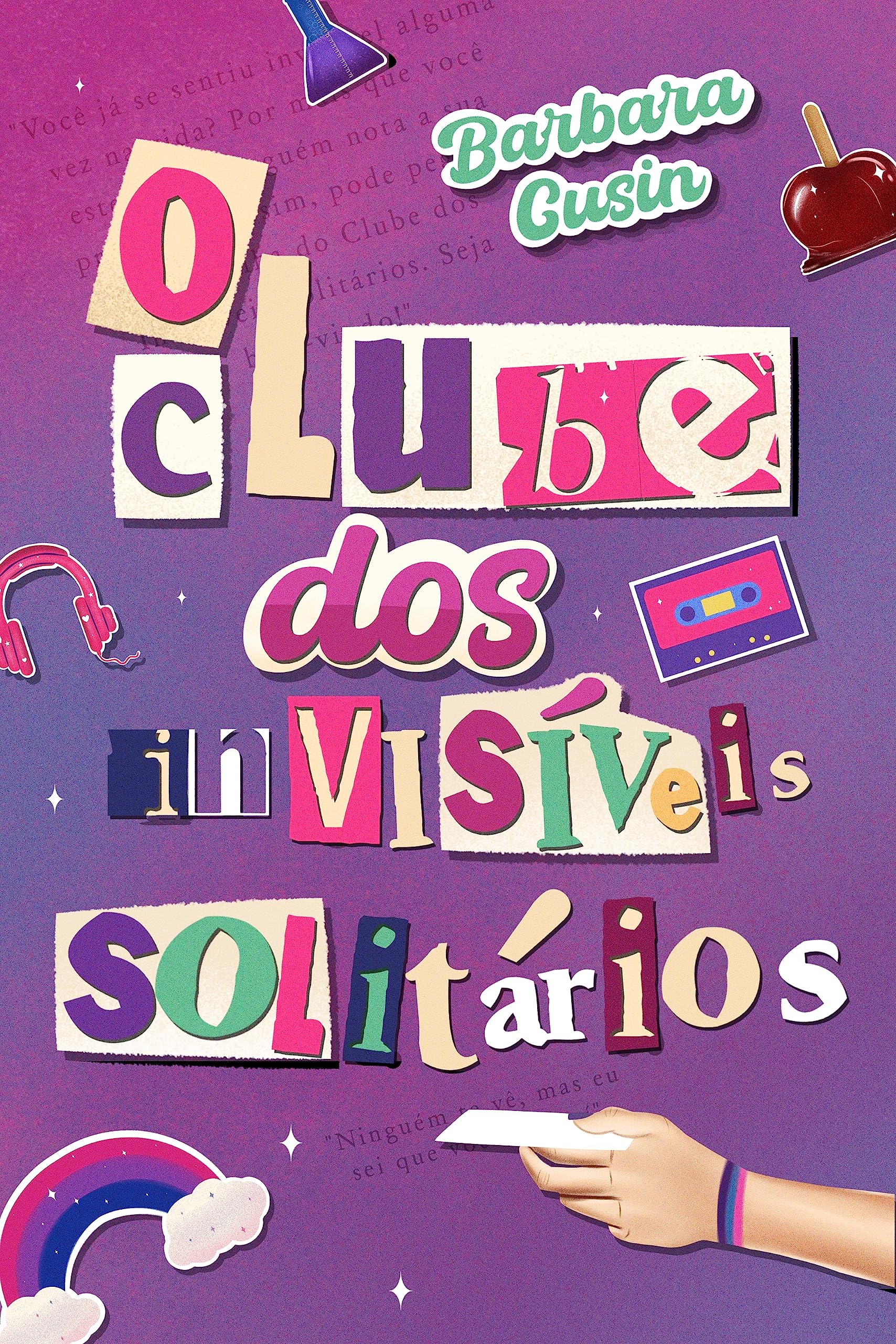 O Clube dos Invisíveis Solitários (Portuguese Edition)