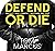 Defend or Die