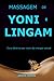 MASSAGEM DE YONI E LINGAM: ...