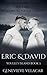 Eric & David (Youlle's Isla...