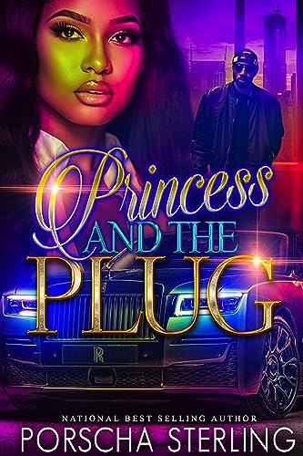 Princess & the Plug: A Complete Novel (The Urban Fairytale Series Book 1)