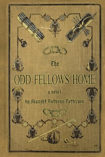 The Odd Fellows Home (Hardcover)