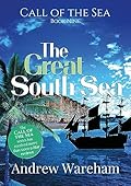 The Great South Sea (The Call of the Sea, #9)