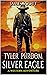 Tyler Purdom: Silver Eagle: A Western Adventure (A Tyler Purdom Western Book 1)