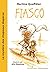 Fiasco, le mystère des chapeaux disparus by Martine Queffélec