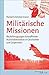 Militärische Missionen: Rec...