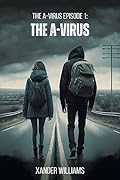 The A-Virus (The A-Virus #1)