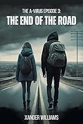The End of the Road (The A-Virus #3)