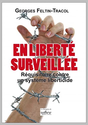En liberté surveillée (Paperback)
