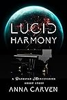 Lucid Harmony: A ...