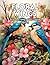 Floral Wings: Birds and Flo...