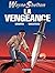 Wayne Shelton - Tome 5 - La vengeance (French Edition)