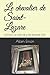 Le chevalier de Saint-Lazare (Les chroniques saisonnières d'u... by Alain Emon