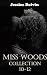 Miss Woods by Jessica  Dalvin