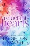 Reluctant Hearts