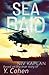 Sea Raid - Based on the Tru...