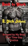 Back to Work: Banged by My Boss First Time Gay Erotica (Lowell's Lesson Book 6) Back to Work: Banged by My Boss First Time Gay Erotica (Lowell's Lesson Book 6)
