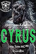Cyrus (Iron Tzars MC #8)