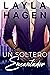 Un soltero encantador (Solteros Muy Irresistibles) (Spanish Edition)